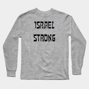 Israel Strong Long Sleeve T-Shirt